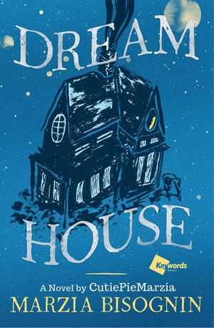 Cover Art for 9781925368390, Dream House by Marzia Bisognin