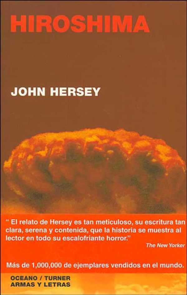 Cover Art for 9788483468548, Hiroshima by John Hersey