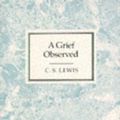 Cover Art for 9780571066247, Grief Observed by C S. Lewis