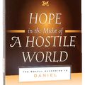 Cover Art for 9781596380066, Hope in the Midst of a Hostile World by George M. Schwab