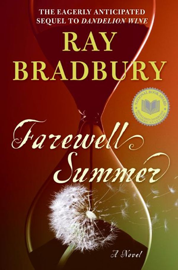 Cover Art for 9780061131547, Farewell Summer by Ray Bradbury