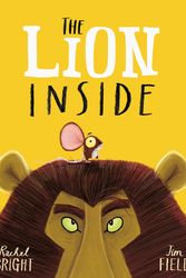 Cover Art for 9781408331606, The Lion Inside by Jim Field