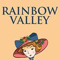 Cover Art for B07D744GXM, Rainbow Valley by L.m. Montgomery