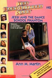 Cover Art for 9780590742429, Jessi and the Dance School Phantom by Ann M. Martin