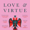 Cover Art for 9781761150470, Love & Virtue by Diana Reid