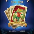 Cover Art for 9781578635955, Tarot for One: The Art of Reading for Yourself by Courtney Weber