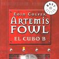 Cover Art for 9789685960762, El Cubo B / The Eternity Code by Eoin Colfer