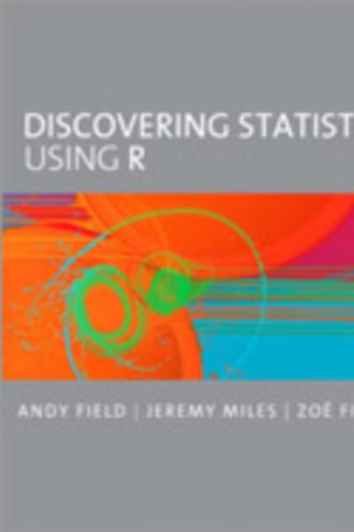Cover Art for 9781446289136, Discovering Statistics Using R by Andy Field