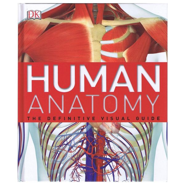 Cover Art for 9780241292082, Human Anatomy  The Definitive Visual GuideDefinitive Visual Guides by Alice M. Roberts