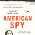 Cover Art for 9780349700991, American Spy by Lauren Wilkinson