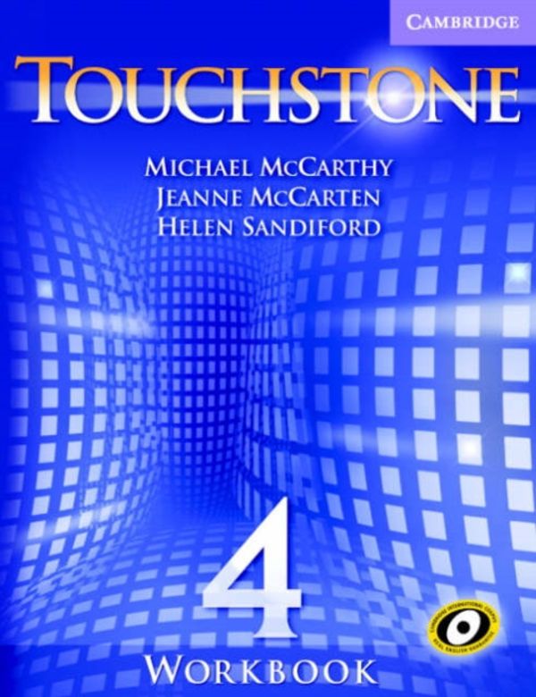 Cover Art for 9780521665926, Touchstone Level 4 Workbook by Michael McCarthy, Jeanne McCarten, Helen Sandiford