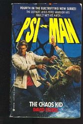 Cover Art for 9781557735409, The Chaos Kid (Psi-Man, No. 4) by David Peters