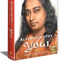 Cover Art for 9789383203307, Autobiography of a Yogi - Large Print (Complete Edition) by Paramahansa Yogananda