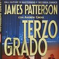 Cover Art for 9788830422889, Terzo grado by James Patterson, Andrew Gross