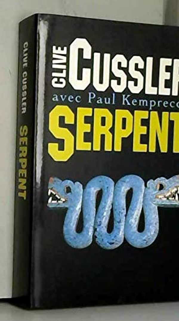 Cover Art for B000HN5WFI, Serpent : Un roman tiré des dossiers de la NUMA by Unknown