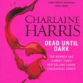 Cover Art for 9781407238739, True Blood 1 Dead Until Dark by Charlaine Harris
