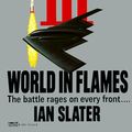 Cover Art for 9780449145647, WW III: World in Flames by Ian Slater