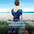 Cover Art for 9781982625900, The Other Miss Bridgerton by Julia Quinn