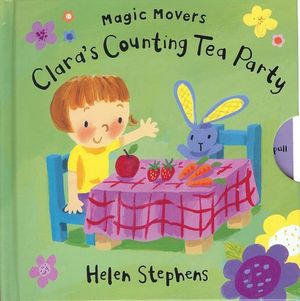 Cover Art for 9780764162473, Clara's Counting Tea Party by Helen Stephens