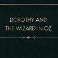 Cover Art for 9781987758016, Dorothy and the Wizard in Oz by L. Frank Baum