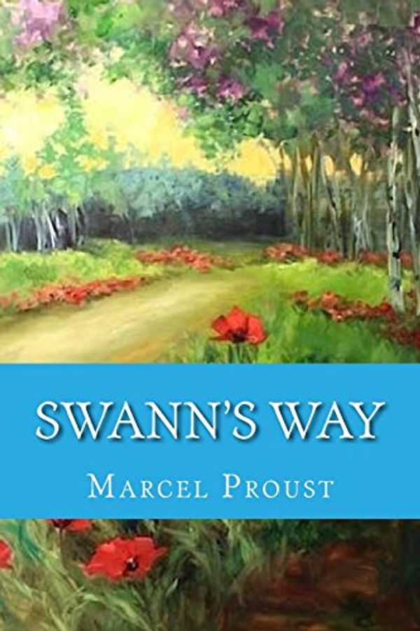 Cover Art for 9781500560195, Swann's Way by Marcel Proust