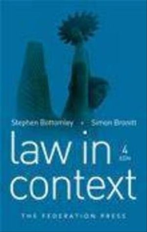 Cover Art for 9781862878426, Law in Context by Stephen Bottomley