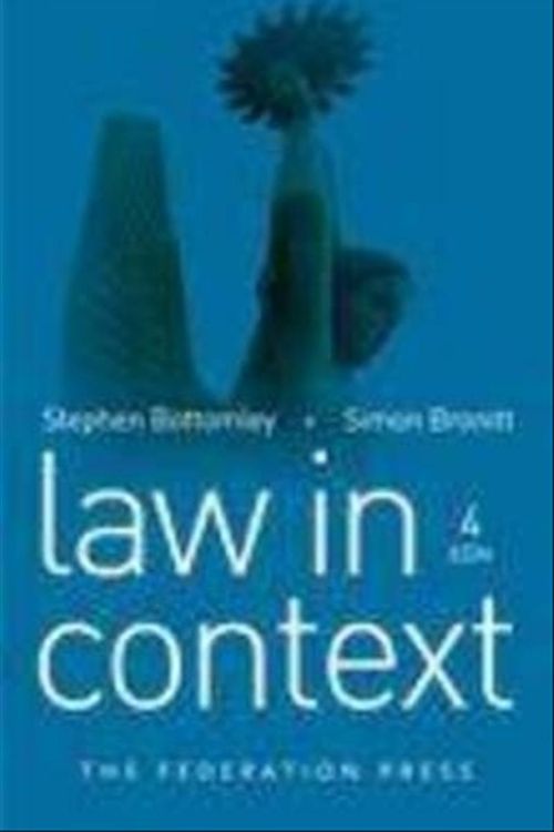 Cover Art for 9781862878426, Law in Context by Stephen Bottomley