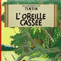 Cover Art for 9782203001053, L' Oreille Cassee by Herge
