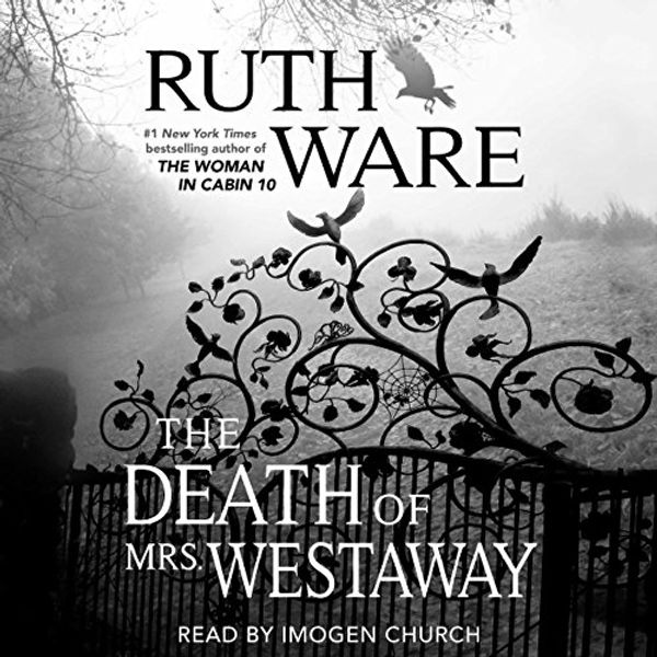 Cover Art for B079MG2L1P, Death of Mrs. Westaway by Ruth Ware