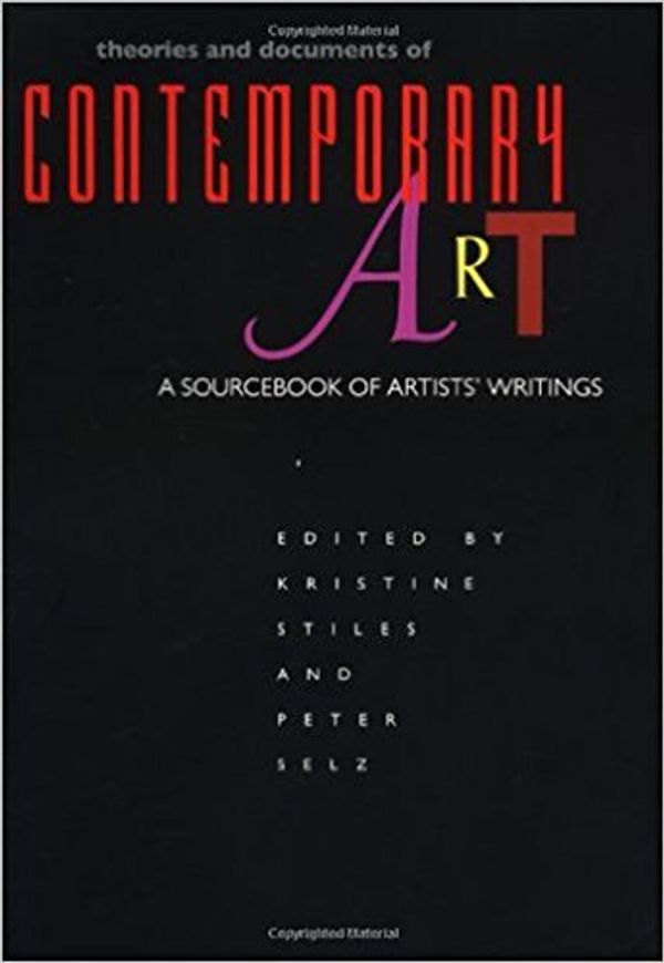 Cover Art for 9780520202535, Theories and Documents of Contemporary Art by Kristine Stiles