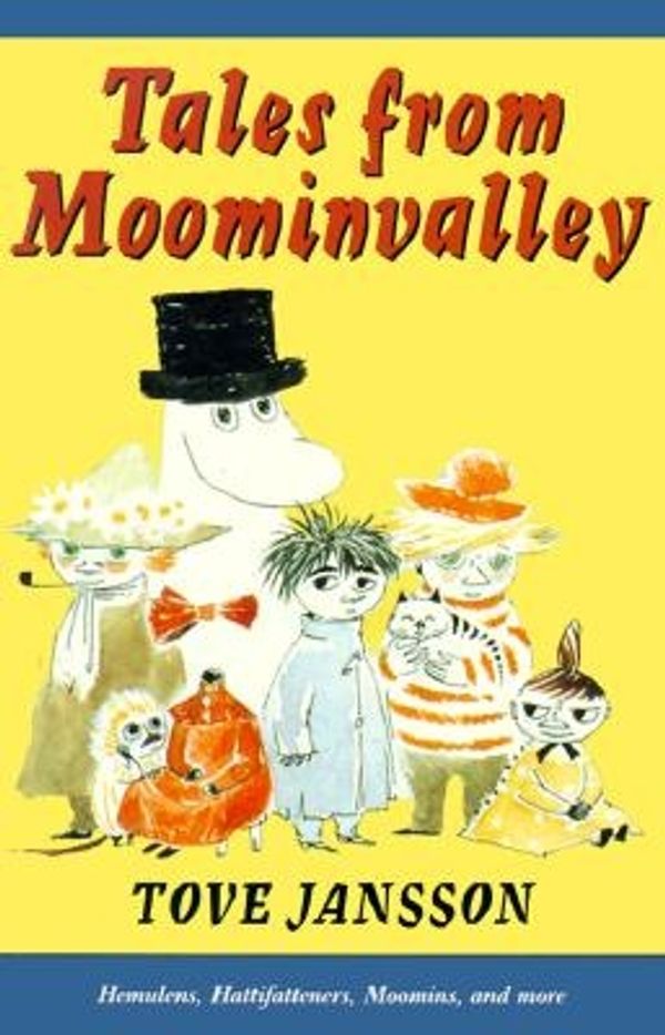 Cover Art for 9780374474133, Tales from Moominvalley by Tove Jansson