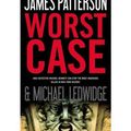 Cover Art for B0079F5JNW, [ [ [ Worst Case [ WORST CASE ] By Patterson, James ( Author )Feb-01-2010 Hardcover by Unknown