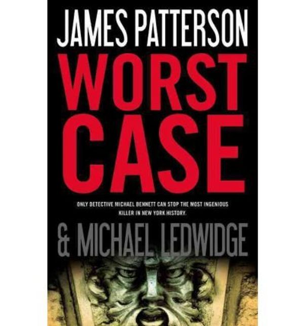 Cover Art for B0079F5JNW, [ [ [ Worst Case [ WORST CASE ] By Patterson, James ( Author )Feb-01-2010 Hardcover by Unknown