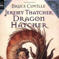 Cover Art for 9780606008860, Jeremy Thatcher, Dragon Hatcher by Bruce Coville