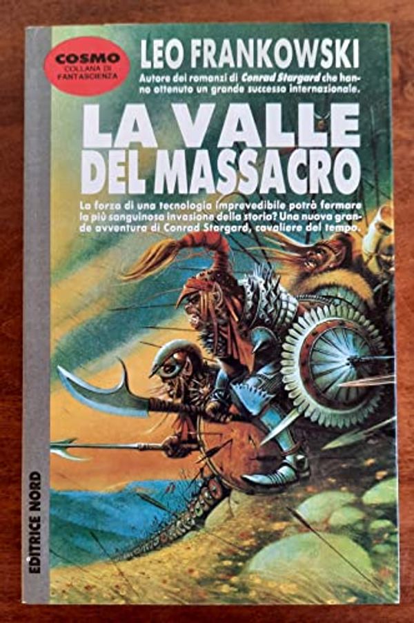 Cover Art for 9788842908753, La valle del massacro by Leo Frankowski