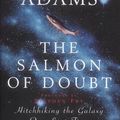 Cover Art for 9780333766576, The Salmon of Doubt by Douglas Adams