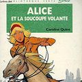 Cover Art for 9782010193996, Alice et la Soucoupe Volante by C. Quine