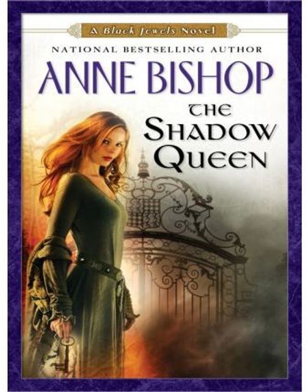 Cover Art for 9781101017609, The Shadow Queen by Anne Bishop