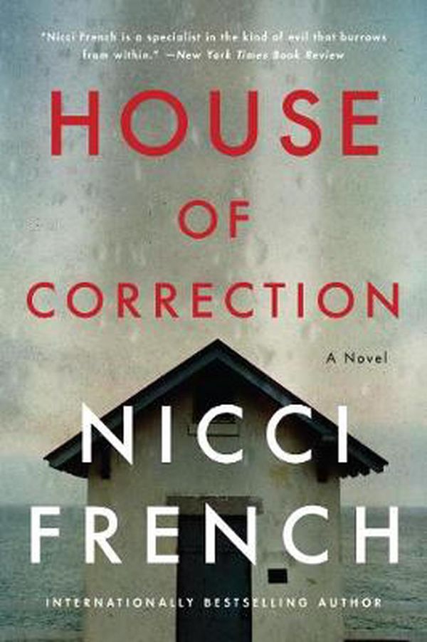 Cover Art for 9780063021358, House of Correction: A Novel by Nicci French
