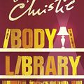 Cover Art for B0046H95MC, The Body in the Library by Agatha Christie