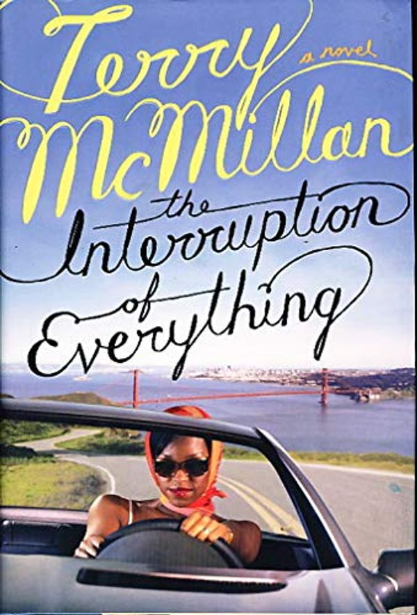 Cover Art for 9780670031443, The Interruption of Everything by Terry McMillan