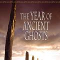 Cover Art for 9781921857928, The Year of Ancient Ghosts by Kim Wilkins