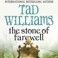 Cover Art for 9781841498409, Stone of Farewell by Tad Williams