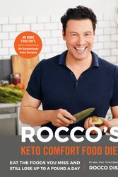 Cover Art for 9781984825216, Rocco's Keto Comfort Food Diet by Rocco DiSpirito