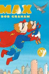 Cover Art for 9781406387742, Max by Bob Graham
