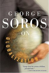 Cover Art for 9781586482787, George Soros on Globalization by George Soros