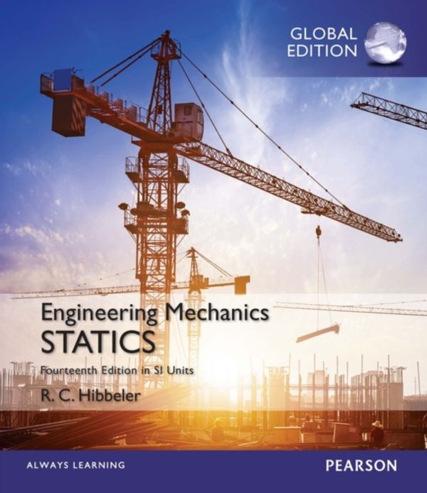 Cover Art for 9781292089232, Engineering Mechanics: Statics in SI Units by Russell Hibbeler