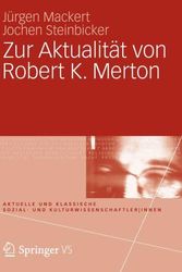 Cover Art for 9783531184173, Zur Aktualität von Robert K. Merton (Aktuelle und klassische Sozial- und Kulturwissenschaftler|innen) (German Edition) by Mackert, Jürgen, Steinbicker, Jochen