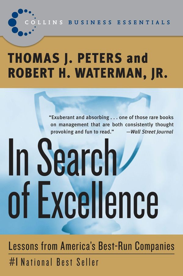 Cover Art for 9780062263612, In Search of Excellence by Thomas J Peters, Robert H Waterman