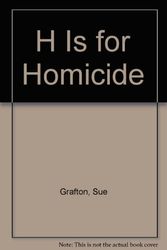 Cover Art for 9781417669011, H Is for Homicide by Sue Grafton
